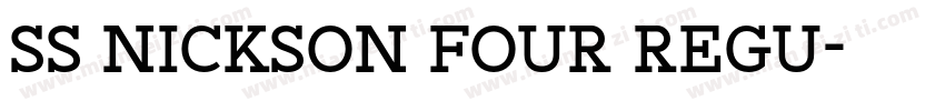 SS Nickson Four Regu字体转换